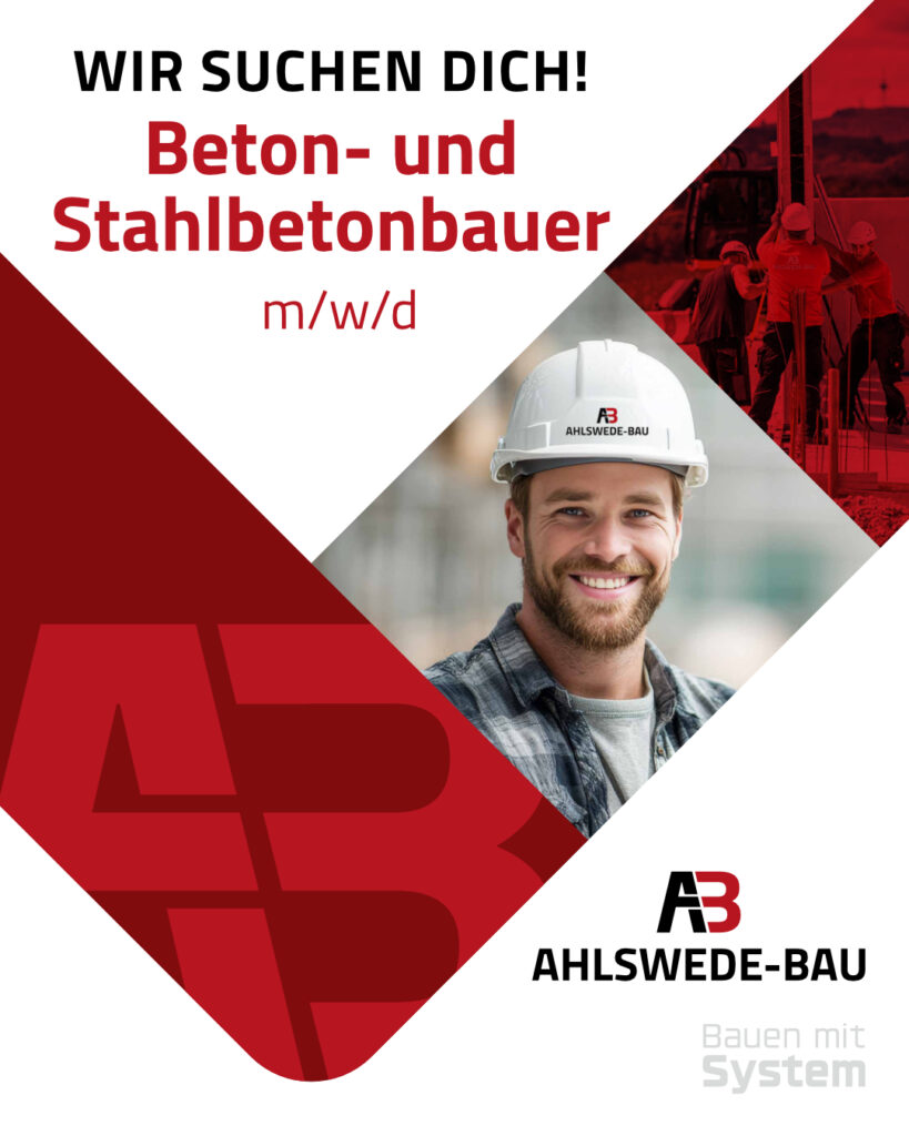 2Ahlswede-Bau_180326_Anz_Beton+Stahlbetonbauer _1080x1350px